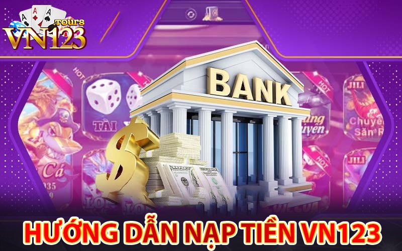 Nạp tiền vn123